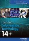 Teaching Information Technology 14+ - eBook