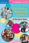 Developing Reflective Practice in the Early Years - eBook