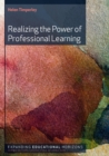 Realizing the Power of Professional Learning - Book