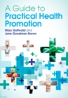 A Guide to Practical Health Promotion - eBook