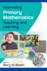 Improving Primary Mathematics Teaching and Learning - eBook