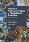 Integrative Theory and Practice in Psychological Therapies - eBook