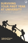 Surviving Your First Year at University: A Student Toolkit - eBook