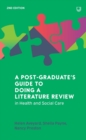 A Postgraduate's Guide to Doing a Literature Review in Health and Social Care, 2e - Book