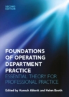 Foundations for Operating Department Practice: Essential Theory for Practice - Book
