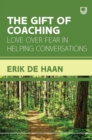 Ebook: The Gift of Coaching: Love over Fear in Helping Conversations - eBook