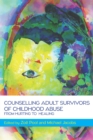 EBOOK: Therapeutic Practice with Adult Survivors of Childhood Abuse - eBook