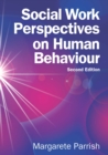 EBOOK: Social Work Perspectives on Human Behaviour - eBook