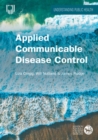 Applied Communicable Disease Control - eBook