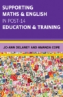 Supporting Maths & English in Post-14 Education & Training - Book