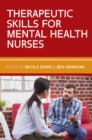 Therapeutic Skills for Mental Health Nurses - eBook