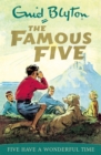 Famous Five: Five Have A Wonderful Time : Book 11 - Book