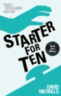 Starter For Ten : The debut novel by the author of ONE DAY - Book