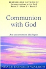 Communion With God : An uncommon dialogue - Book