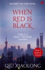 When Red is Black : Inspector Chen 3 - Book