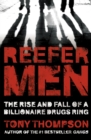 Reefer Men: The Rise and Fall of a Billionaire Drug Ring - Book
