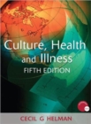 Culture, Health and Illness, Fifth edition - Book