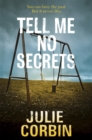 Tell Me No Secrets : A Suspenseful Psychological Thriller - Book