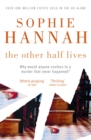 The Other Half Lives : Culver Valley Crime Book 4 - Book