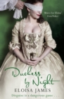 Duchess by Night : The Scandalous and Unforgettable Regency Romance - Book
