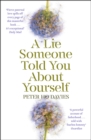 A Lie Someone Told You About Yourself - Book