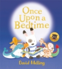 Once Upon a Bedtime - Book