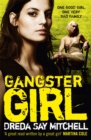 Gangster Girl : An unputdownable, gritty crime thriller (Gangland Girls Book 2) - Book
