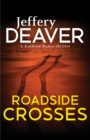 Roadside Crosses : Kathryn Dance Book 2 - Book