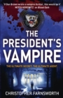 The President's Vampire : The President's Vampire 2 - Book
