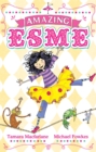 Amazing Esme : Book 1 - Book