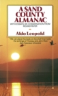 A Sand County Almanac : With Essays on Conservation from Round River - Book