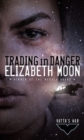 Trading in Danger - eBook