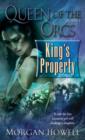 Queen of the Orcs: King's Property - eBook