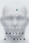 Do Androids Dream of Electric Sheep? - eBook