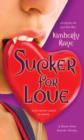 Sucker for Love - eBook