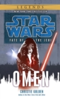 Omen: Star Wars Legends (Fate of the Jedi) - eBook