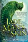 Jade Man's Skin - eBook
