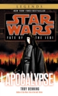 Apocalypse: Star Wars Legends (Fate of the Jedi) - eBook