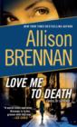 Love Me to Death - eBook