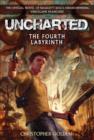 Uncharted: The Fourth Labyrinth - eBook