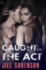 Caught in the Act - eBook