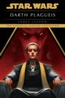Darth Plagueis: Star Wars Legends - eBook
