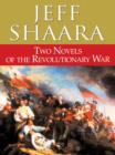 Two Novels of the Revolutionary War - eBook