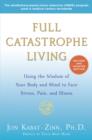 Full Catastrophe Living (Revised Edition) - eBook