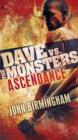Ascendance: Dave vs. the Monsters - eBook