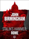 Stalin's Hammer: Rome (An Axis of Time Novella) - eBook