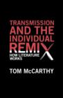 Transmission and the Individual Remix - eBook