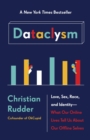 Dataclysm : Who We Are (When We Think No One's Looking) - eBook