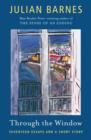 Through the Window : Seventeen Essays and a Short Story - eBook