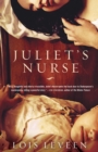 Juliet's Nurse : The world's most famous love story as it's never been told before - eBook